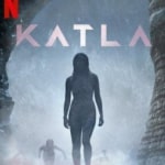 Netflix『カトラ/KATLA』全話ネタバレあらすじ感想！火山灰まみれの裸の女が超怖いドラマ結末