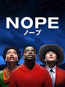 映画 NOPEノープ